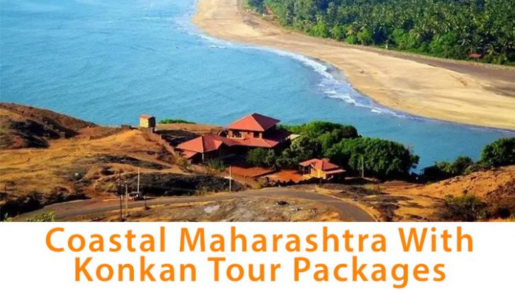 Coastal Maharashtra with Konkan Tour Packages